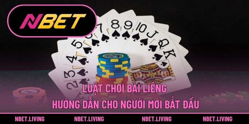 Luật chơi bài Liêng