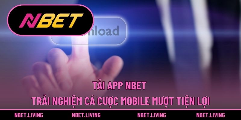 tải app NBET