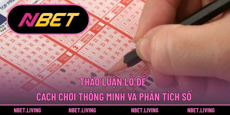 Thảo luận lô đề