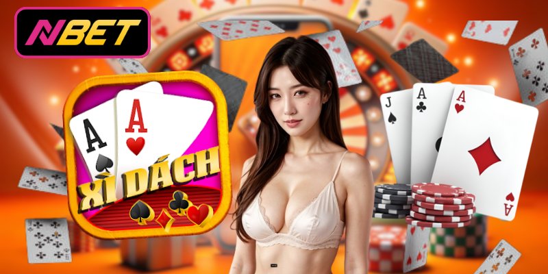 Mẹo Chơi Bài Xì Dách Giỏi - Bí Kíp Chinh Phục Mọi Bàn Cược